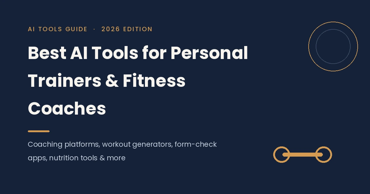 Best AI tools for personal trainers and fitness coaches in 2026 guide cover image